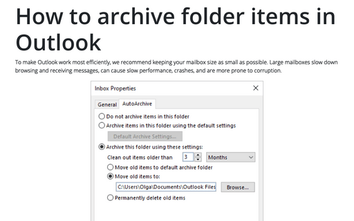 outlook 2016 archive date range