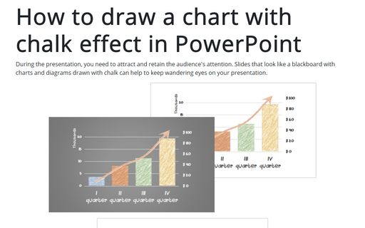 How to draw a chart with chalk effect in PowerPoint
